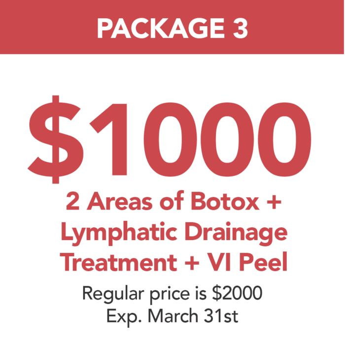 PACKAGE 3 - 2 AREAS OF BOTOX  + LYMPHATIC DRAINAGE TREATMENT + VI PEEL | Skin Deep Midtown Med Spa.